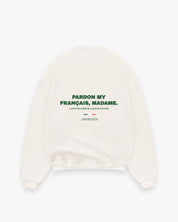 Pardon My Français, Madame Sweatshirt