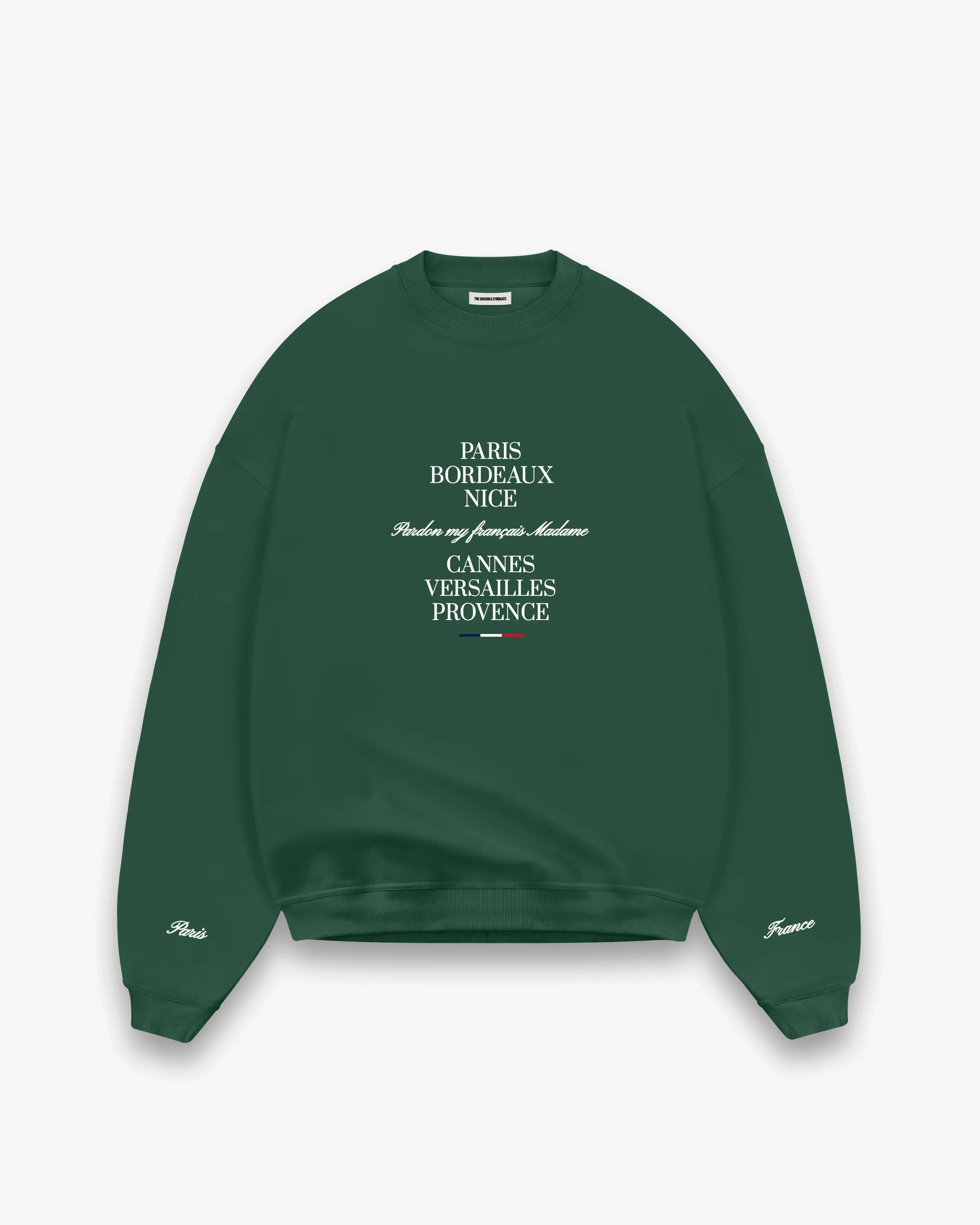 Pardon My Français, Madame Sweatshirt